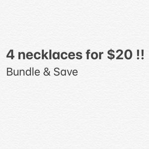 Four necklaces for $20 !!